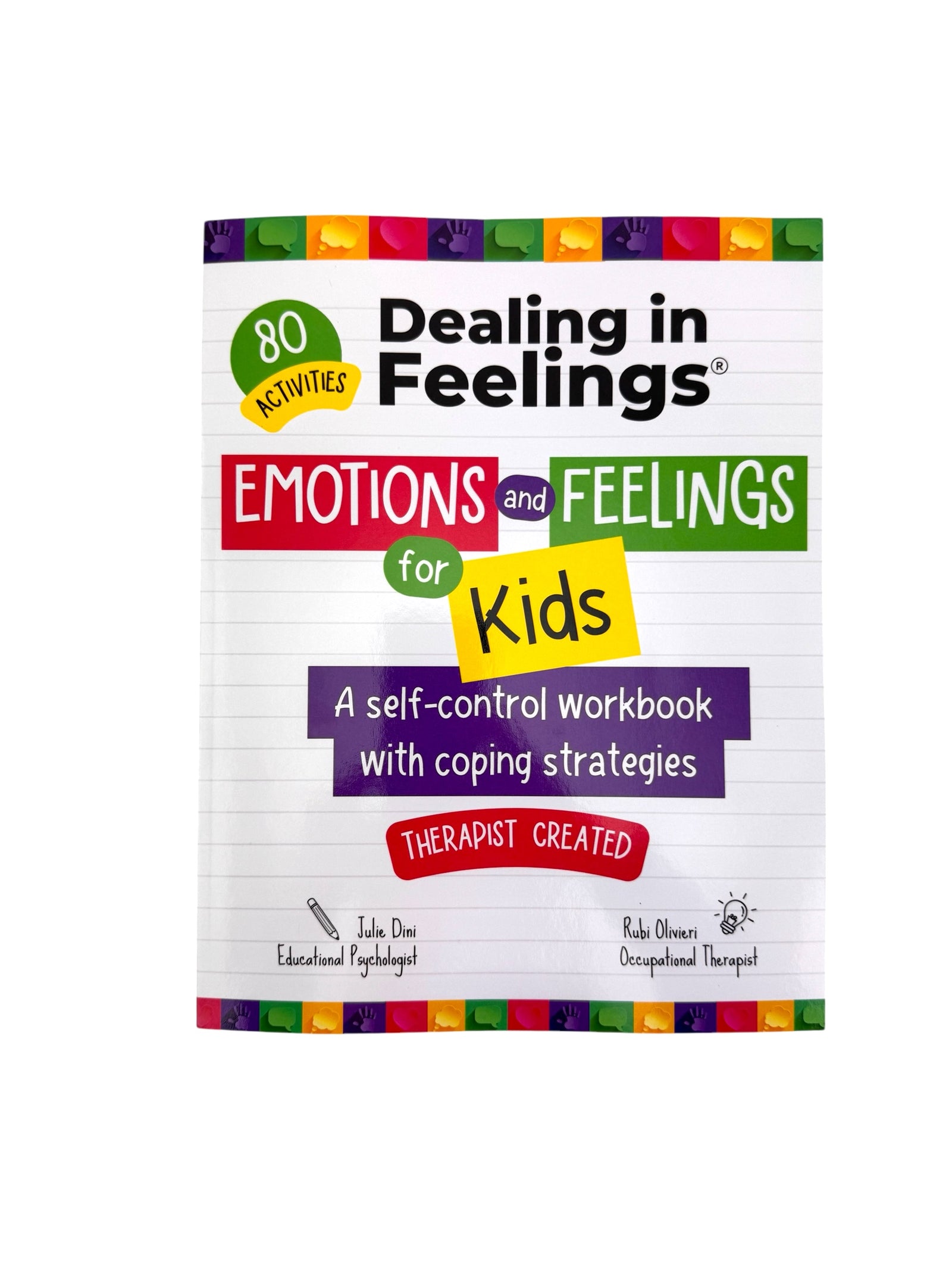 Dealing in Feelings: Emotions and Feelings for Kids workbook cover, featuring a lined paper background with colorful title blocks and a multicolor border.