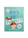 Front cover of A Guy&#39;s Guide to Puberty book with character wearing red hat with speech bubbles